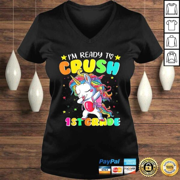 I’m Ready To Crush 1st Grade Shirt Dabbing Unicorn Kids