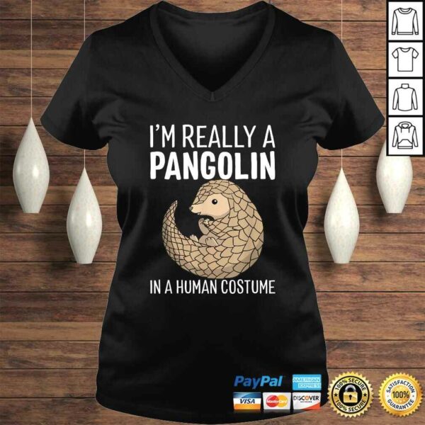 I’m Really A Pangolin In A Human Costume Halloween TShirt