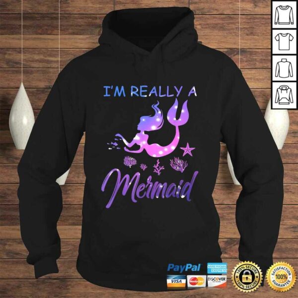 Im Really a Mermaid Shirt Funny Mermaid Costume Outfit