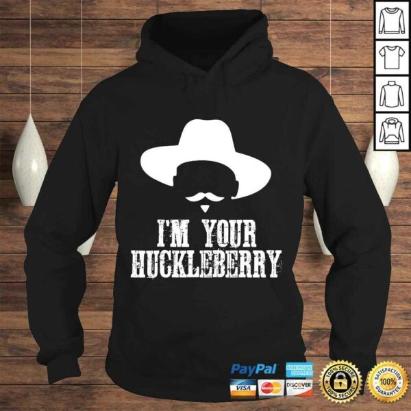 I’m Your Huckleberry Shirt Men Women Kids Western Shirt