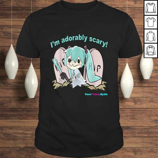 I’m adorably scary Shirt