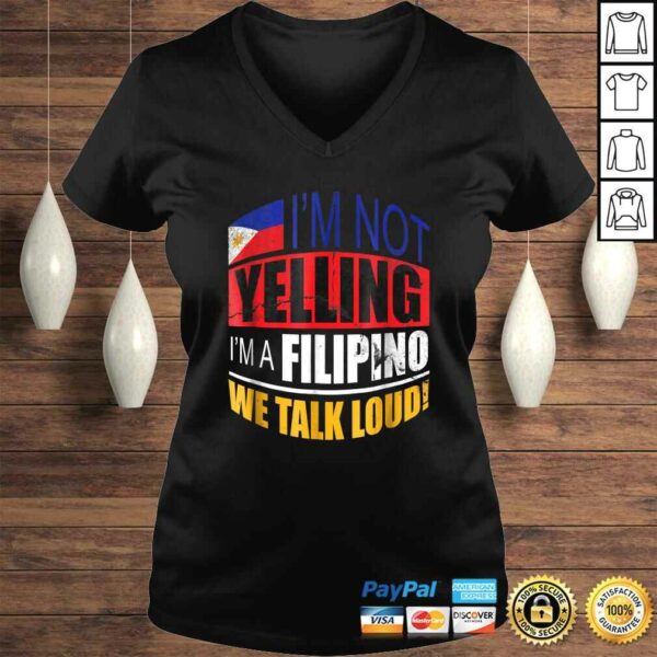 Im not yelling Im A Filipino Shirt Philippines Shirt Gift