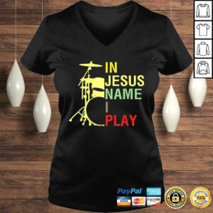 In Jesus Name I Play Vintage Drum TShirt 1 In Jesus Name I Play Vintage Drum TShirt 2