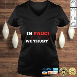 In fauci we trusTShirt 1 In fauci we trusTShirt 2