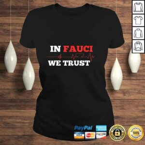 In fauci we trusTShirt 2 In fauci we trusTShirt 3