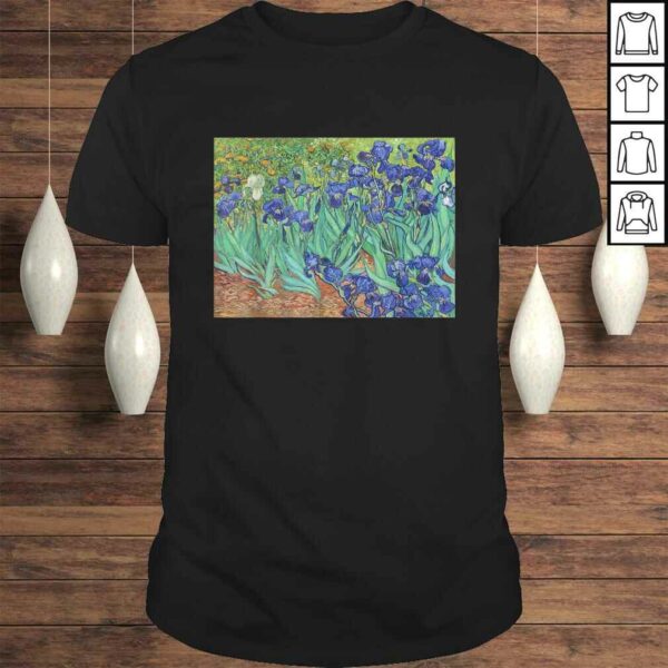 Irises Vincent van Gogh PostImpressionism Art Painting Tee Shirt