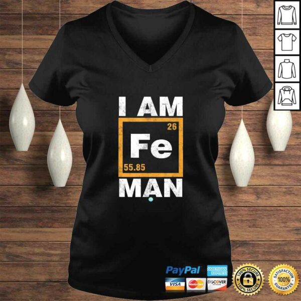 Iron (Fe) Man Shirt Funny Periodic ElemenShirt TShirt