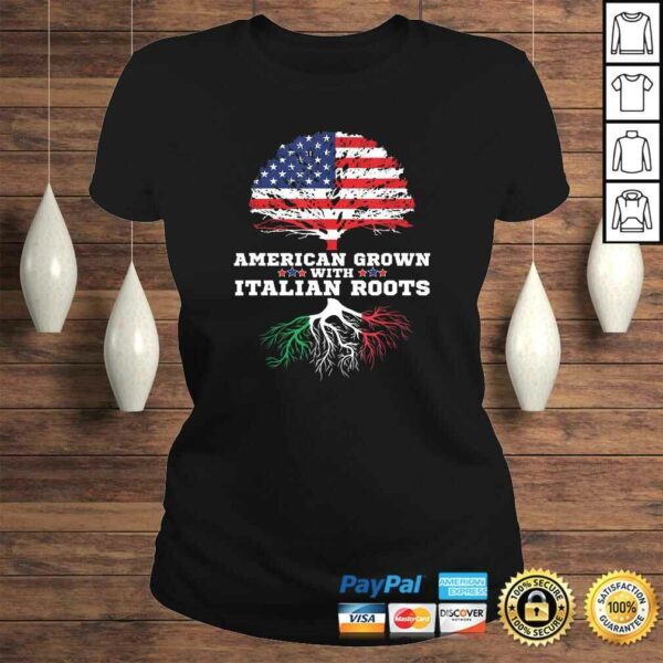 Italy Roots Gift American Grown Italian Roots Italia Tee T-Shirt