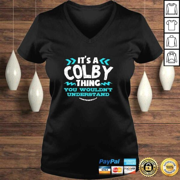 It’s A COLBY Thing You Wouldn’t Understand Custom Gift Pullover Hoodie