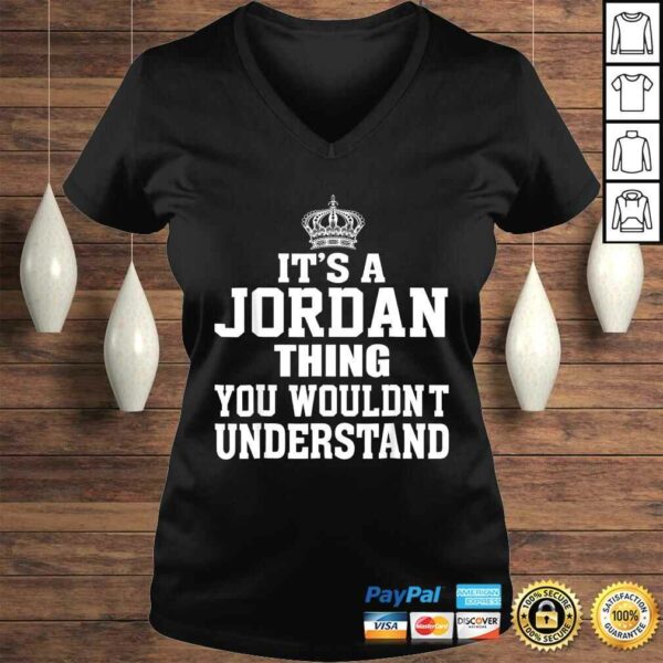 It’s A Jordan Thing You Wouldn’t Understand Funny Gift TShirt