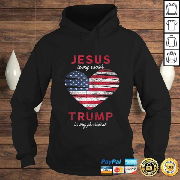 Jesus Is My Savior Trump Is My President – Donald Trump Zip Hoodie