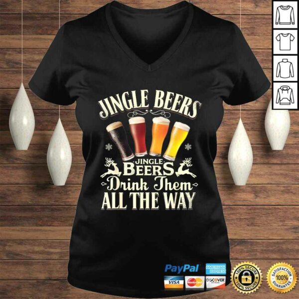 Jingle Beers Drink Them All The Way Funny Drinking Christmas TShirt