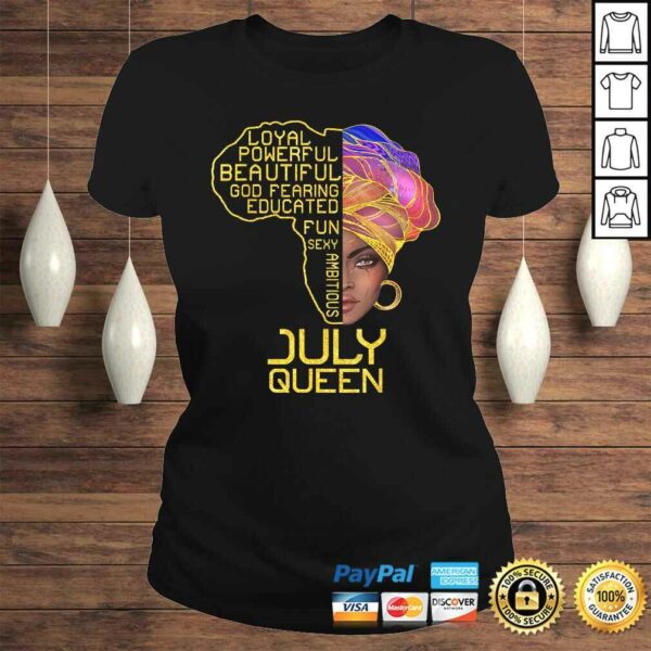 July Queen Birthday Shirt Cancer Leo Pride