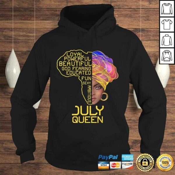 July Queen Birthday Shirt Cancer Leo Pride