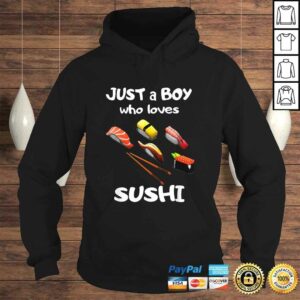 Just A Boy Who Loves Sushi Shirt - Boy Toddler Sushi Lover TShirt 3 Just A Boy Who Loves Sushi Shirt Boy Toddler Sushi Lover TShirt 4