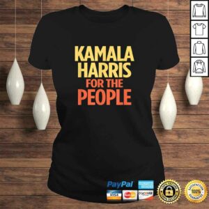 Kamala Harris For The People Shirt 2020 PresidenTShirt 2 Kamala Harris For The People Shirt 2020 PresidenTShirt 3
