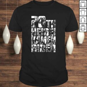 Kamen Rider Heisei Catchphrase 20th Anniversary TShirt Kamen Rider Heisei Catchphrase 20th Anniversary TShirt