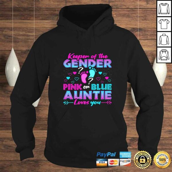 Keeper Of The Gender Pink Or Blue Auntie Loves You Reveal TShirt