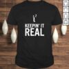 Keepin’ It Real Funny Math Tee T-Shirt