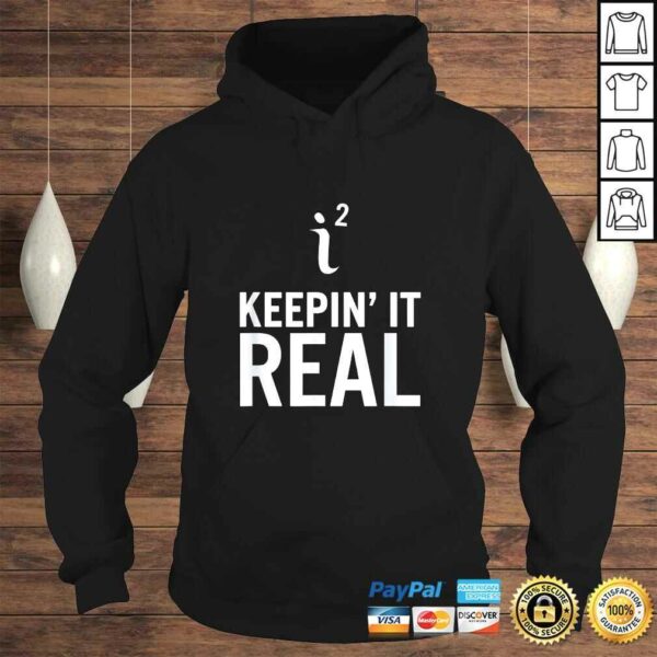 Keepin’ It Real Funny Math Tee T-Shirt