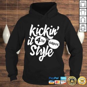 Kickin it 4th Grade Style Shirt Kids Back to School Teacher Shirt 3 Kickin it 4th Grade Style Shirt Kids Back to School Teacher Shirt 4
