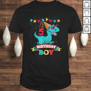 Kids 5th Birthday Dinosaur T-Rex Shirt for 5 Year Old Boy Shirt Kids 5th Birthday Dinosaur T-Rex Shirt for 5 Year Old Boy Shirt