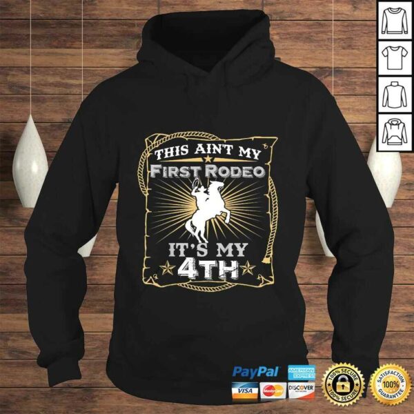 Kids Funny Ain’t My First Rodeo 4th Birthday Shirt For Kids