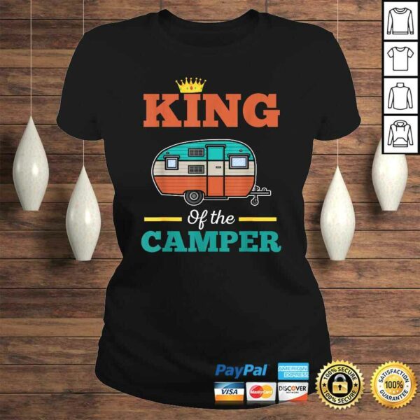 King of the Camper-Funny Camper Shirt For Mens Father’s Day