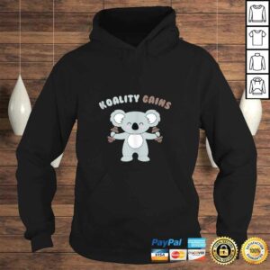 Koala Shirt Koality Gains WorkouTShirt 3 Koala Shirt Koality Gains WorkouTShirt 4