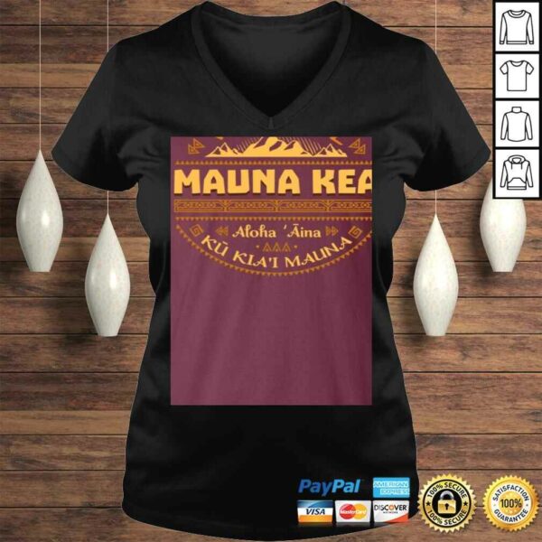 Ku Kiai Mauna We are Mauna Kea Defend Kanaka Maoli Kea Kapu Aloha Hawaii Power of Love Shirt