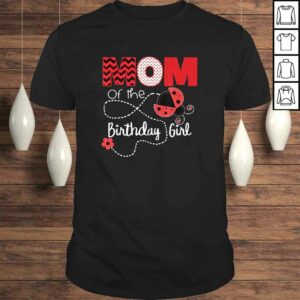 Ladybug Birthday Matching Shirt Mom Outfit Ladybug Birthday Matching Shirt Mom Outfit