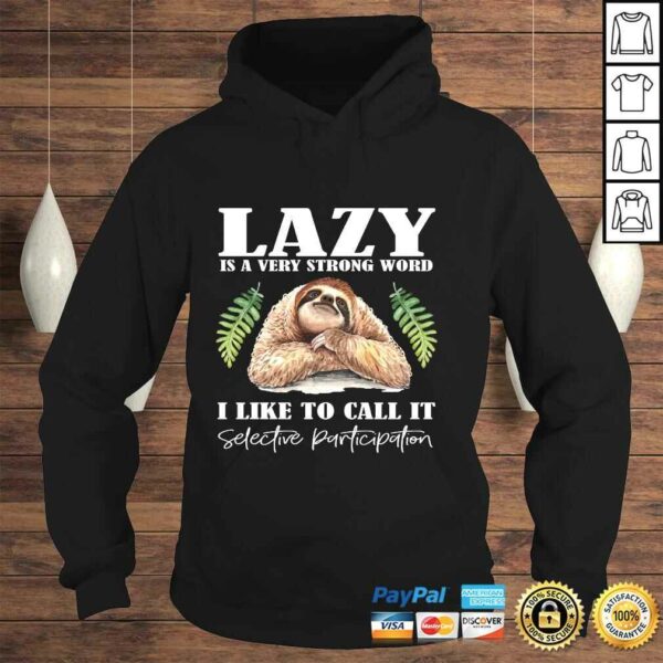 Lazy Sloth Graphic best gift idea for men or women Long Sleeve TShirt