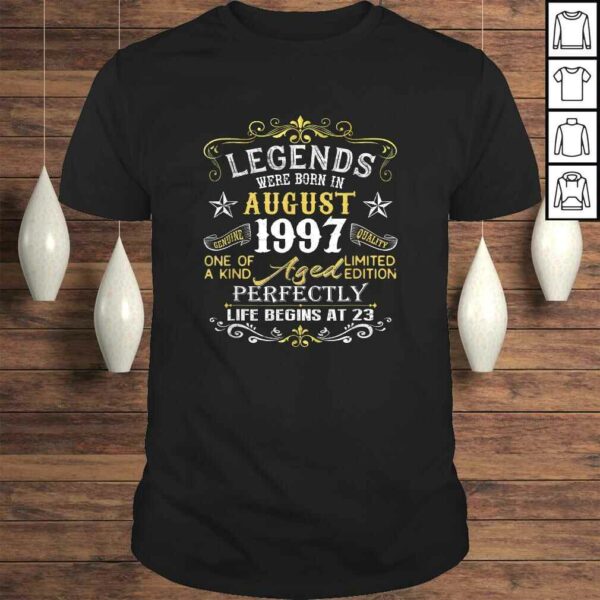 Legends Were Born In August 1997 23rd Birthday Tee T-Shirt