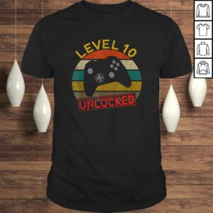 Level 10 Unlocked First 10th Birthday Anniversary Men Women TShirt Level 10 Unlocked First 10th Birthday Anniversary Men Women TShirt