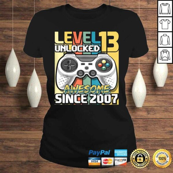 Level 13 Unlocked Awesome 2007 Video Game 13th Birthday Shirt