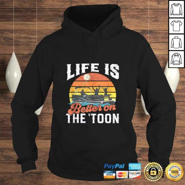 Life Is Better On The Toon Pontoon Boat Boating Gift For Dad T-shirt