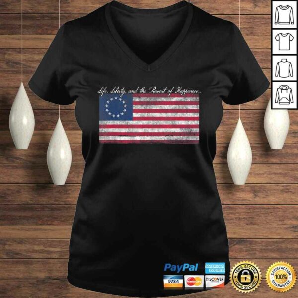 Life, Liberty, and the Pursuit of Happiness Flag TShirt