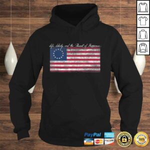Life, Liberty, and the Pursuit of Happiness Flag TShirt 3 Life Liberty and the Pursuit of Happiness Flag TShirt 4