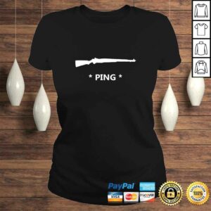 M1 Garand Ping T-shirt 2 M1 Garand Ping T shirt 3