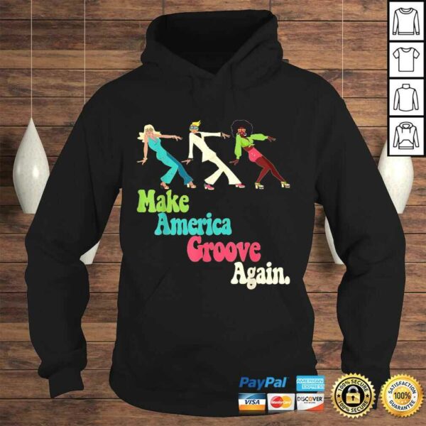 MAGA Make America Groove Again Retro 1970s Style TShirt