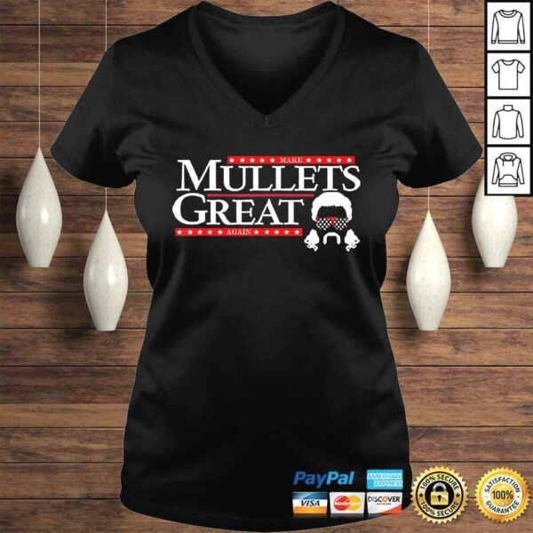 Make Mullets Great Again Tee T-Shirt