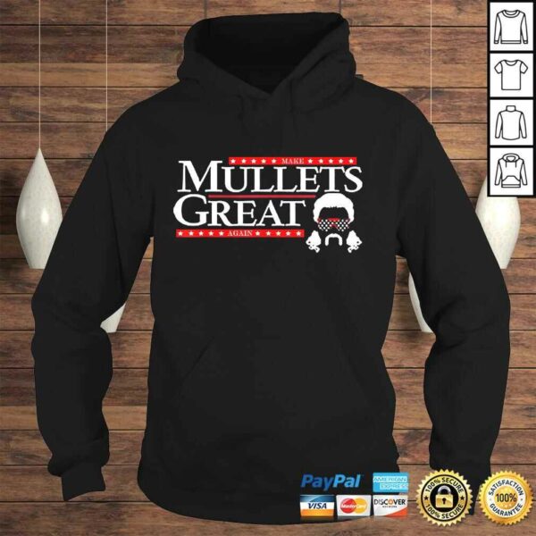 Make Mullets Great Again Tee T-Shirt