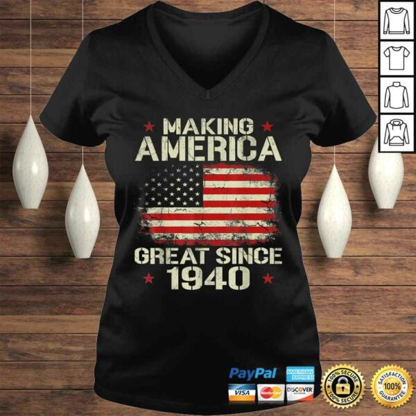 Making America Great Since 1940 Vintage Gifts 80th Birthday TShirt