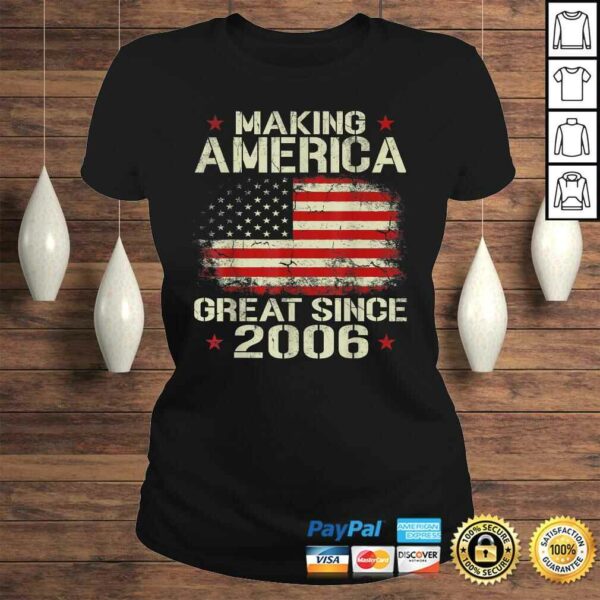 Making America Great Since 2006 Vintage Gifts 14th Birthday Gift TShirt