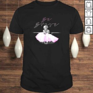 Marilyn Monroe Be Brave TShirt Gift Marilyn Monroe Be Brave TShirt Gift