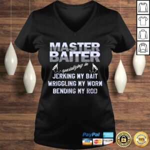 Master Baiter Shirt Funny Fishermans Skills LisTShirt