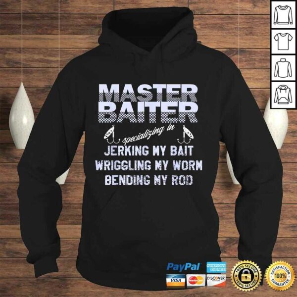 Master Baiter Shirt Funny Fishermans Skills LisTShirt