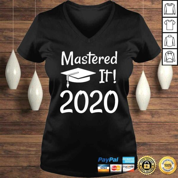 Master’s Degree Gift 2020 Funny Mastered IGift Top