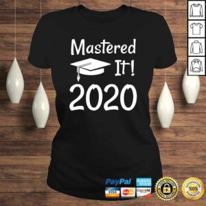 Master's Degree Gift 2020 Funny Mastered IGift Top 2 Masters Degree Gift 2020 Funny Mastered IGift Top 3