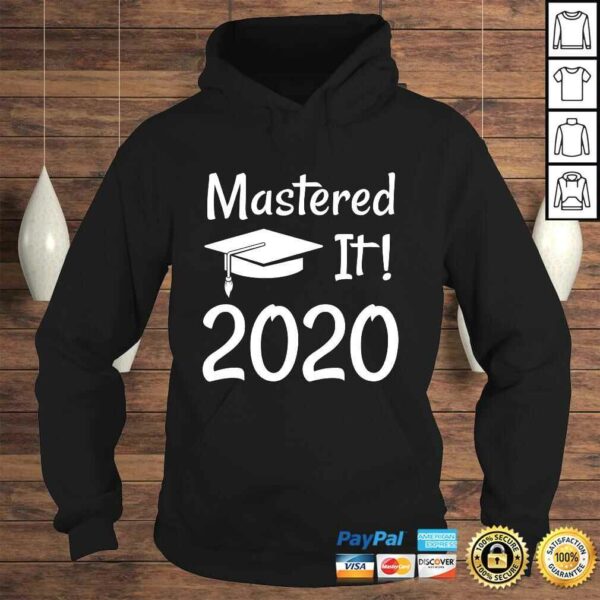 Master’s Degree Gift 2020 Funny Mastered IGift Top